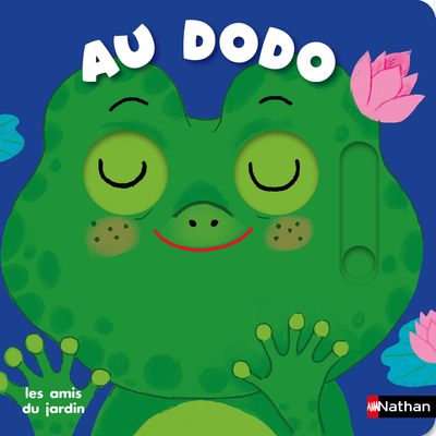 Au dodo - les amis du jardin - Livre animé Dès 6 mois - Pour accompagner le rituel du coucher des bébés
