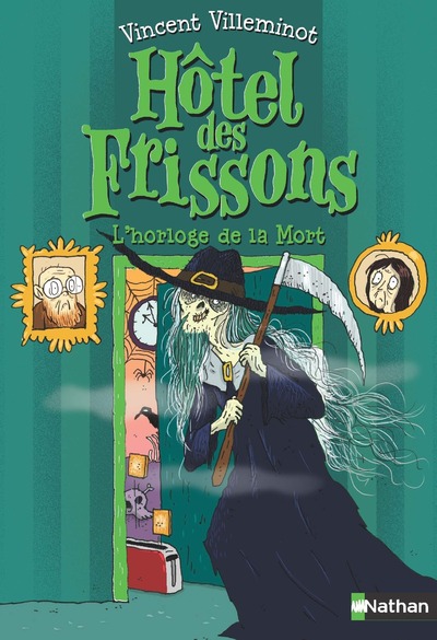 L'Hôtel des frissons - L'horloge de la mort -  Tome 9 - roman format poche - Dès 8 ans
