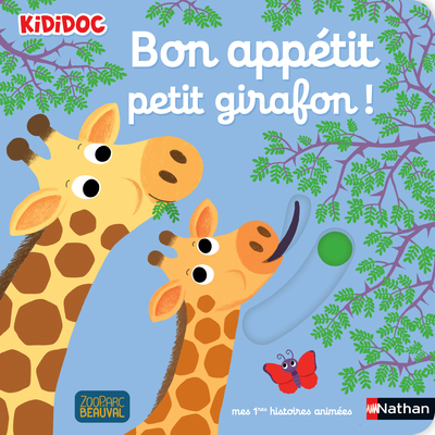 Bon appétit petit girafon ! - histoire animée - Kididoc dès 1 an