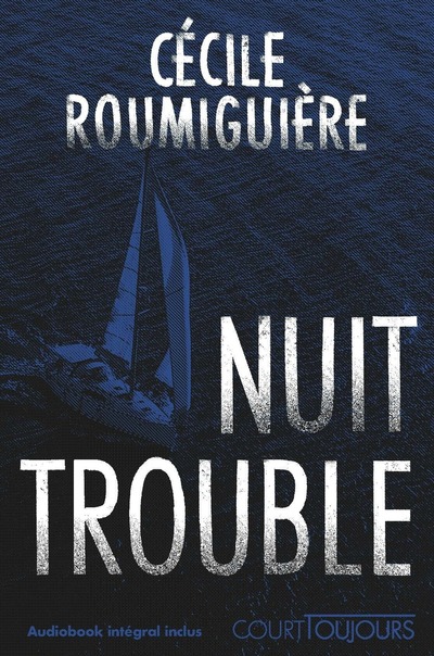 Court toujours : Nuit Trouble - Thriller Ados