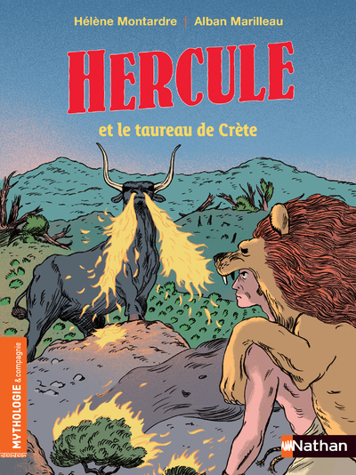 Hercule et le taureau de Crète - Roman Mythologie - Dès 7 ans
