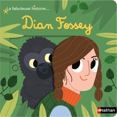 La fabuleuse histoire de Dian Fossey - Livre animé - dès 3 ans 