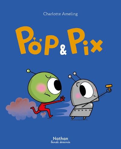 Pop & Pix - MINI BULLES - BD - Dès 3 ans 