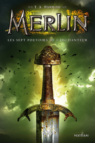 Merlin - Les sept pouvoirs de l'enchanteur - Tome 2