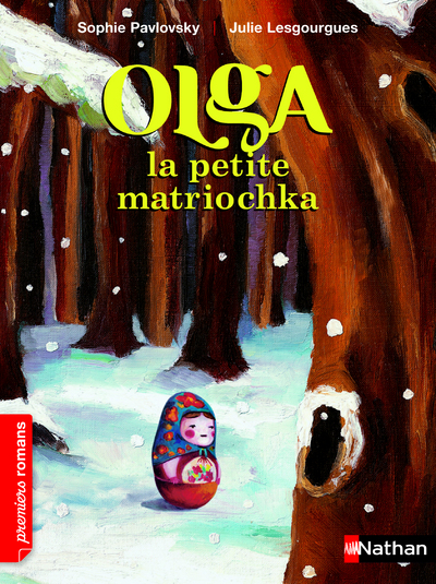 Olga la petite matriochka - Roman  Fantastique - De 7 à 11 ans