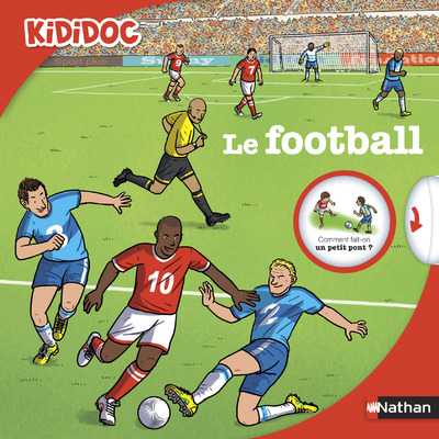 Le football - livre animé Kididoc dès 4 ans