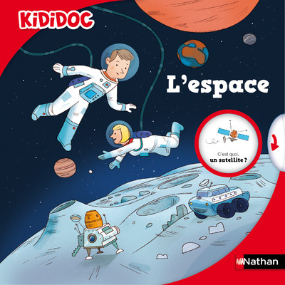 L'espace - Livre animé Kididoc - dès 5 ans