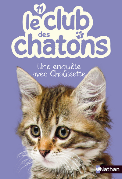 Le club des chatons : Une enquête avec Chaussette
