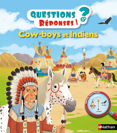 Cow-boys et Indiens - Questions/Réponses - doc dès 5 ans