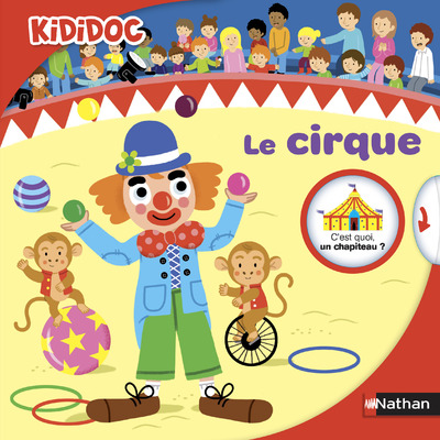 Le cirque - Livre animé Kididoc - Dès 4 ans 