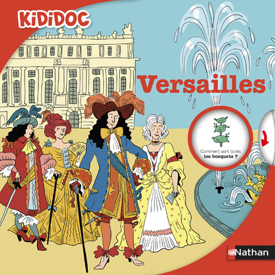 Versailles - Livre animé Kididoc - Dès 6 ans