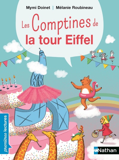 Les comptines de la tour Eiffel ! - Premières Lectures CP Niveau 3 - Dès 6 ans