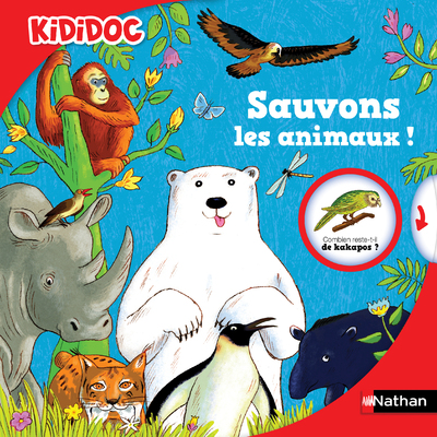 Sauvons les animaux - Livre animé Kididoc dès 5 ans