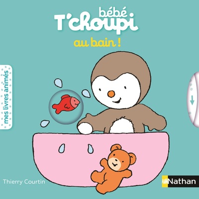 Bébé T'choupi au bain - 6 mois 