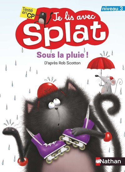 Sous la pluie - Je lis avec Splat - CP Niveau 3