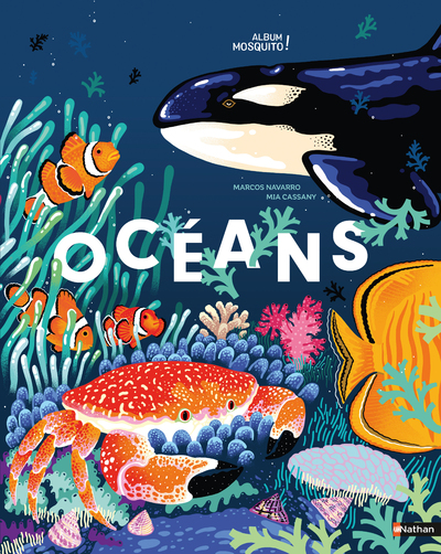 Océans - Un magnifique livre pour partir à la découverte de notre planète bleue et des merveilles des océans - jeu cherche et trouve - Grand format - Dès 5 ans