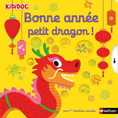Kididoc - Bonne année petit dragon ! - Livre animé - dès 1 an