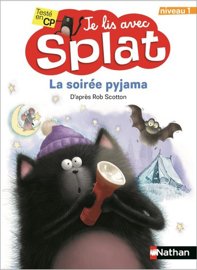 La soirée pyjama - Je lis avec Splat - CP Niveau 1 - Dès 6 ans