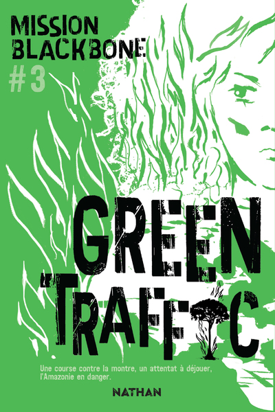 Collectif Blackbone - Green Traffic  - Tome 3 - Roman thriller  