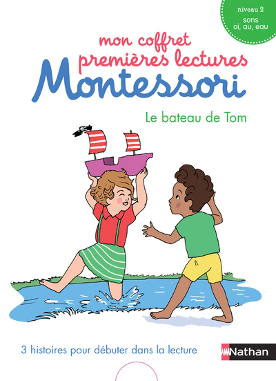 Mon coffret premières lectures Montessori : Le bateau de Tom - Niveau 2 - 4/7 ans - 