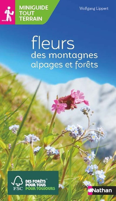 Miniguide tout terrain - Fleurs des montagnes 