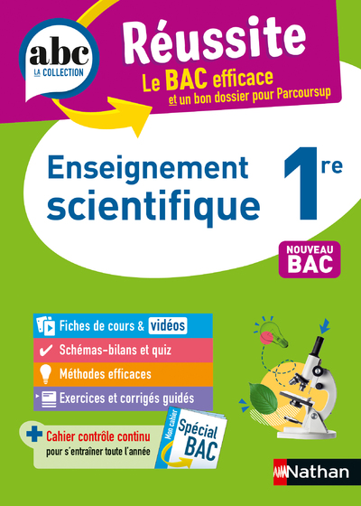 Enseignement scientifique 1re - ABC Réussite - Bac 2024 - Programme de première 2023-2024 - Enseignement commun - Cours, Méthode, Sujets et Corrigés guidés - EPUB
