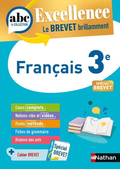 Français 3e - ABC Excellence - Le Brevet brillamment - Cours, Méthode, Exercices - Brevet 2024 - EPUB