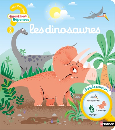 Les dinosaures - Mes premières Questions/Réponses - Dès 2 ans