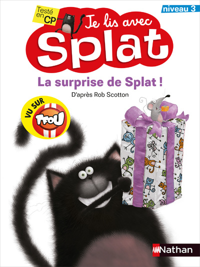 Je lis avec Splat : la surprise de Splat  - Lecture CP Niveau 3
