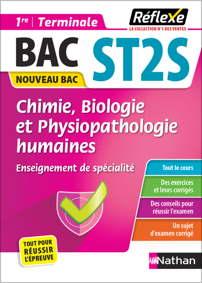 Guide - Chimie, Biologie et Physiopathologie humaines - 1re/Tle ST2S - Réflexe -2024