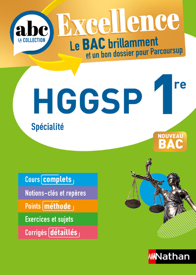 HGGSP 1re - ABC Excellence - Bac 2024 - Programme de première 2023-2024 - Enseignement de spécialité - Cours complets, Notions-clés et vidéos, Points méthode, Exercices et corrigés détaillés