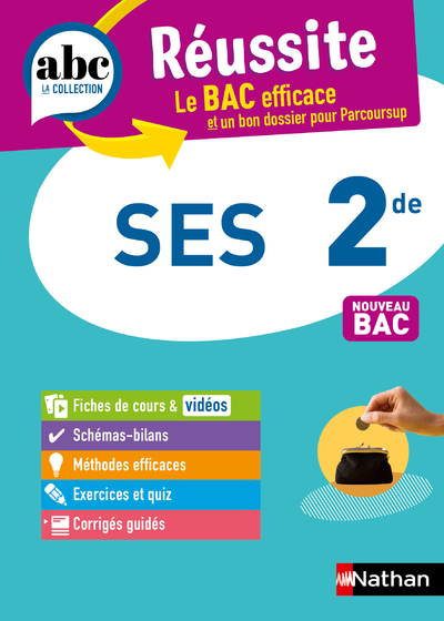 SES 2de - ABC Réussite - Programme de seconde 2023-2024 - Cours, Méthode, Exercices - EPUB