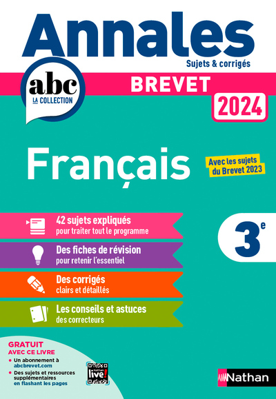 Annales ABC du Brevet 2024 - Français 3e - Sujets et corrigés + fiches de révisions