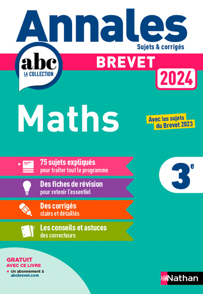 Annales ABC du Brevet 2024 - Maths 3e - Sujets et corrigés + fiches de révisions - EPUB