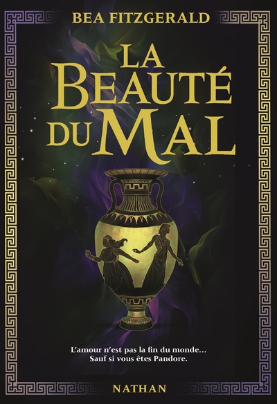 La Beauté du Mal - Une belle histoire d'amour grumpy x sunshine - Dès 14 ans