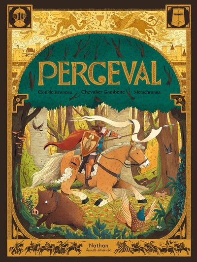 Contes & Légendes BD : Perceval - Une histoire à redécouvrir en BD dès 8 ans