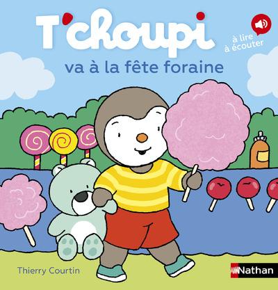 T'choupi à la fête foraine - un album à lire et à écouter - dès 2 ans