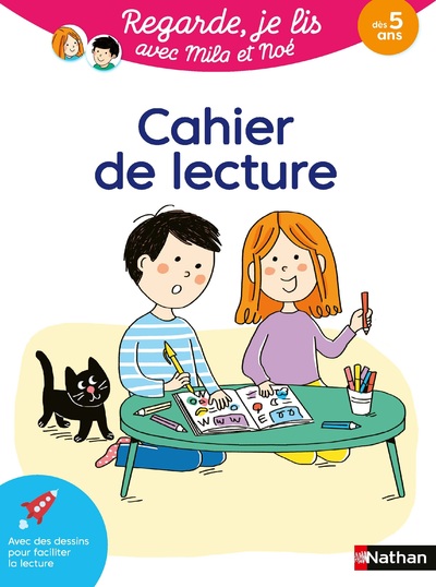 Cahier de Lecture - Regarde je lis ! - dès 5 ans