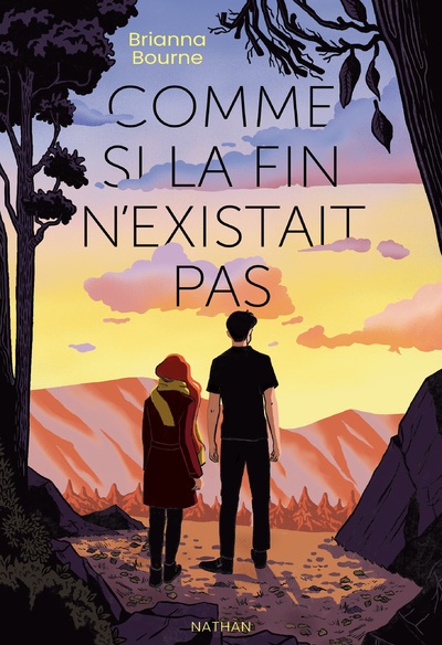 Comme si la fin n'existait pas - une romance inoubliable contre-la-montre (Roman ado 13+)