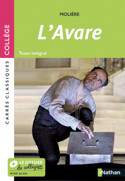 L'Avare - Texte intégral - Carrés classiques Collège 