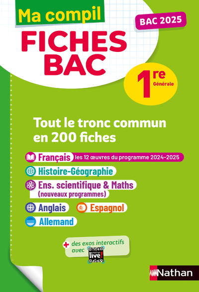 Toutes les matières du tronc commun Première - Ma Compil fiches BAC - Bac 2025- Français, Histoire-Géographie, Enseignement scientifique, Anglais, Espagnol, Allemand 1re