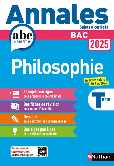 Annales ABC du BAC 2025 - Philosophie Tle - Sujets et corrigés - Enseignement commun Terminale - Epreuve finale Bac 2025 - EPUB