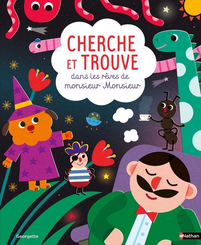 Cherche et trouve - Dans les rêves de monsieur Monsieur - dès 2 ans