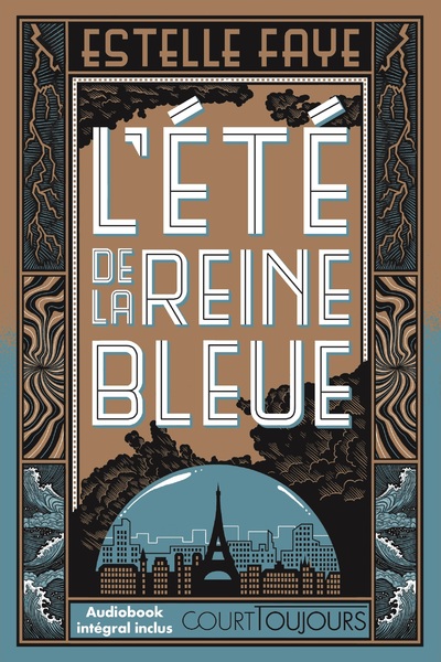 Court toujours : L'été de la reine bleue - Un roman dystopique à découvrir de toute urgence 