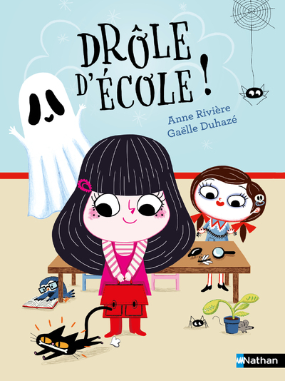 Drôle d'école -  Lune Bleue - Dès 6 ans