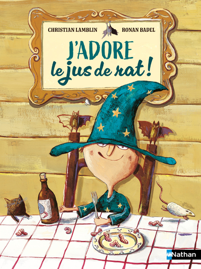 J'adore le jus de rat ! - Lune Bleue - Dès 6 ans