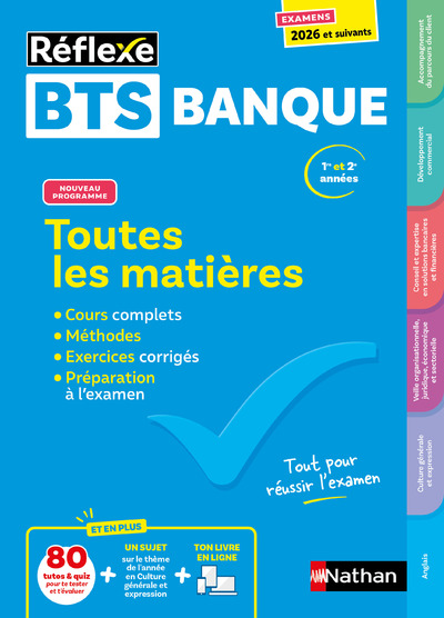 Toutes les matières - BTS Banque - Réflexe - Nouveau programme - Examens 2026 et suivants