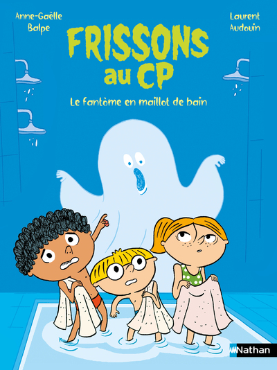 Frissons au CP - Le fantôme en maillot de bain - Lune Bleue - Dès 6 ans