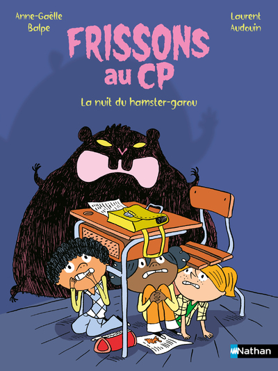 Frissons au CP - La nuit du hamster-garou - Lune Bleue - CP - Dès 6 ans