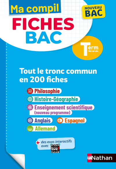 Toutes les matières du tronc commun Terminale - Ma Compil fiches BAC - Bac 2025 - Philosophie, Histoire-Géographie, Enseignement scientifique, Anglais, Espagnol, Allemand Term - EPUB